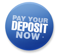 Pay Your Deposit Now